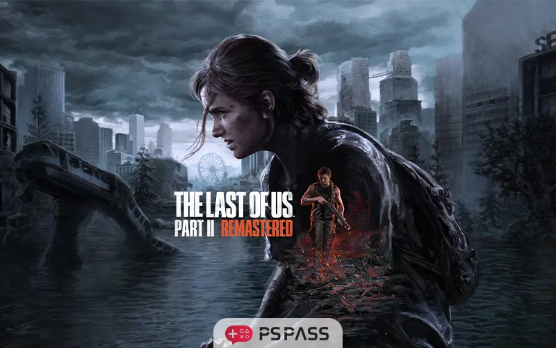The Last of Us 2: Remastered